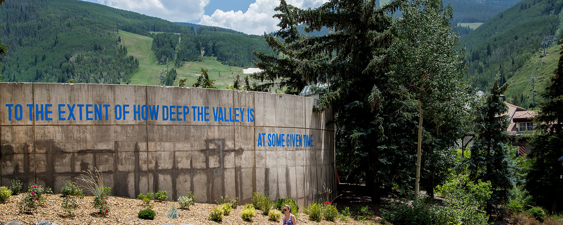 Art in Vail Hero Image TO THE EXTENT OF HOW DEEP THE VALLEY IS AT SOME GIVEN TIME